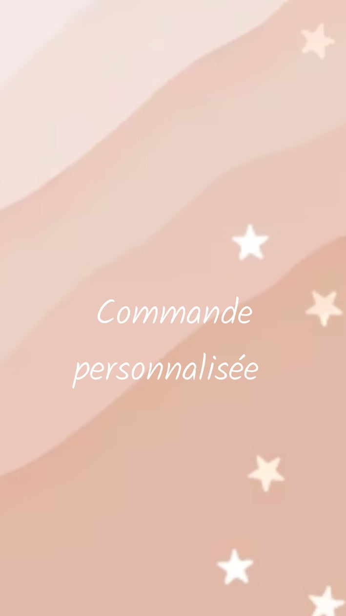 Commandes personnalisées 🎀